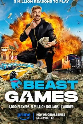 快播视频《野兽游戏 Beast Games》免费在线观看