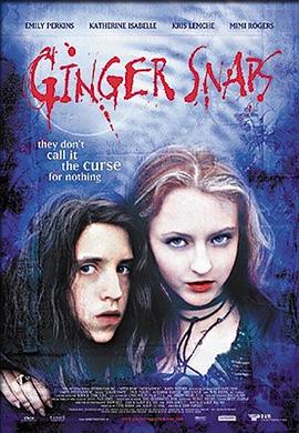快播视频《变种女狼 Ginger Snaps》免费在线观看