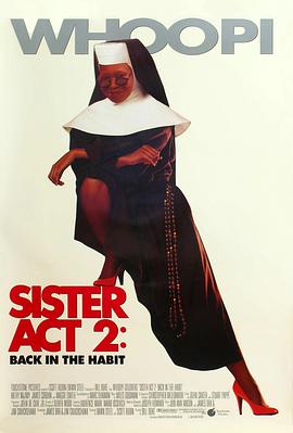 快播视频《修女也疯狂2 Sister Act 2: Back in the Habit》免费在线观看