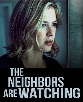 快猫app《马路对面的房子 The Neighbors Are Watching》免费在线观看