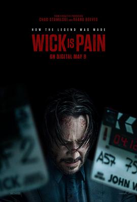 快活影院《疾速剧痛 Wick Is Pain》免费在线观看